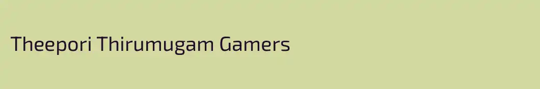 Theepori Thirumugam Gamers